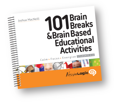 101 Brain Breaks & Brain Based Educational Activities